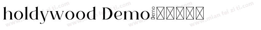 holdywood Demo字体转换